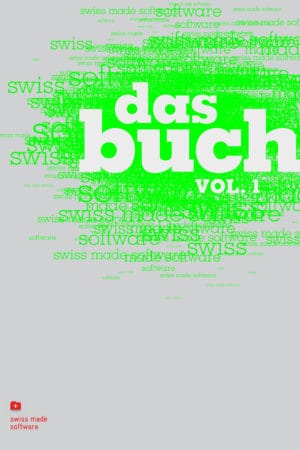 swiss made software – das buch vol. 1