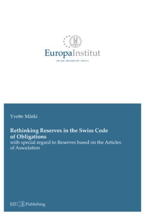 Rethinking Reserves in the Swiss Code of Obligations