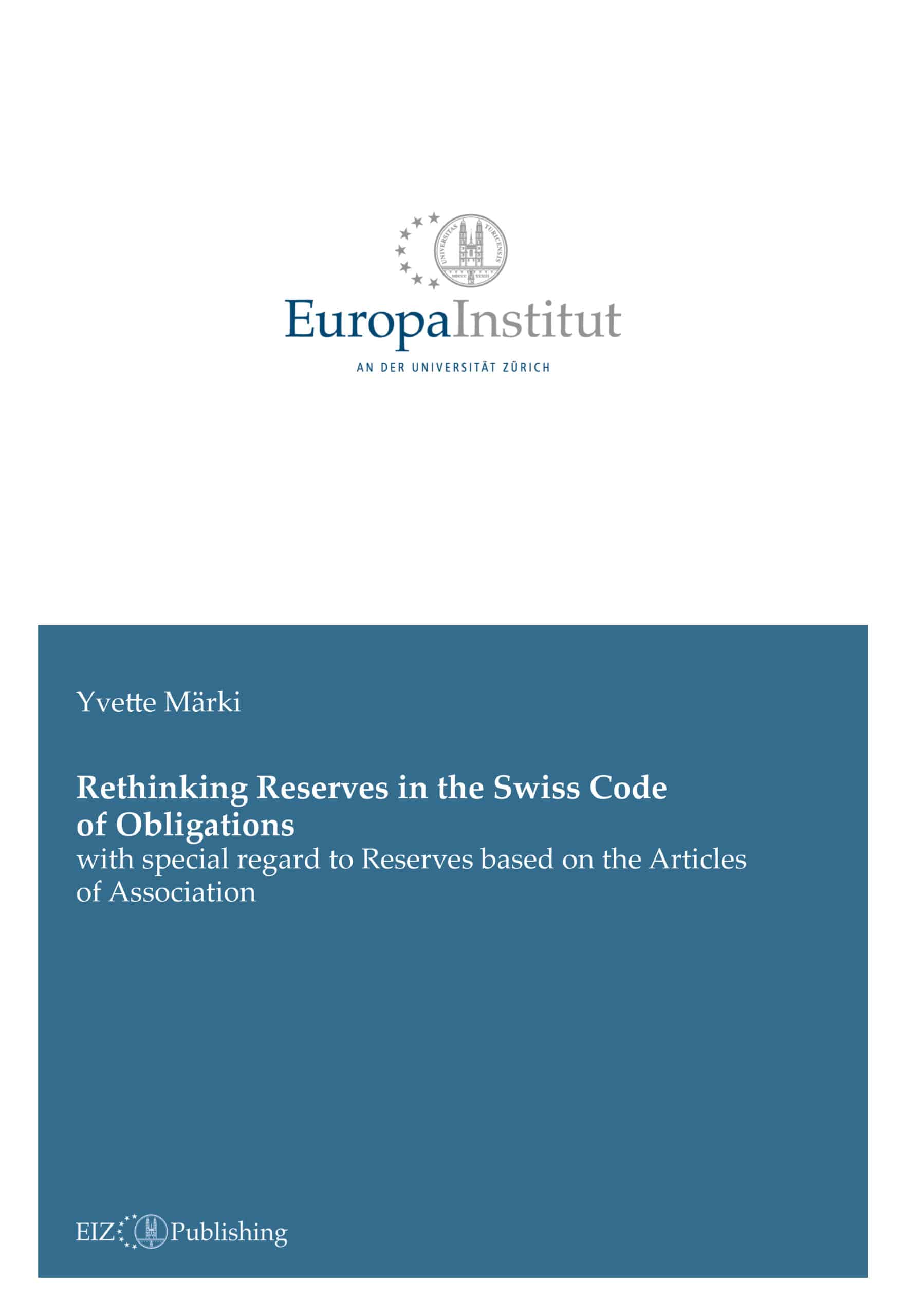 Rethinking Reserves in the Swiss Code of Obligations