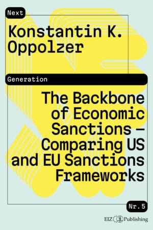 The Backbone of Economic Sanctions – Comparing US and EU Sanctions Frameworks